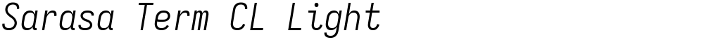 Sarasa Term CL Light