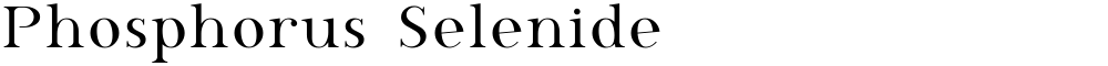 Phosphorus Selenide